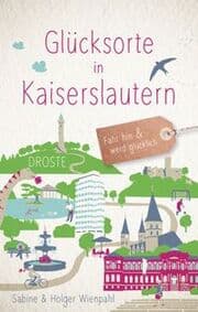 Cover von Glücksorte in Kaiserslautern