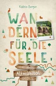 Cover von Wandern für die Seele - Altmühltal