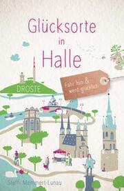 Cover von Glücksorte in Halle