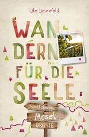 Cover von Wandern für die Seele - Mosel
