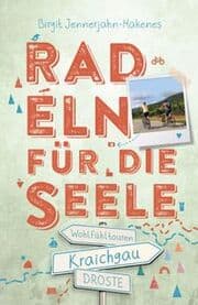 Cover von Radeln für die Seele - Kraichgau
