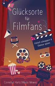 Cover von Glücksorte für Filmfans