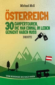 Cover von Österreich. 30 Campertouren, die man einmal im Leben gemacht haben muss