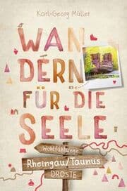 Cover von Wandern für die Seele - Rheingau/Taunus