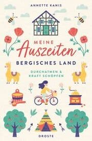Cover von Meine Auszeiten - Bergisches Land