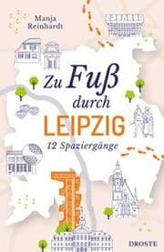 Cover von Zu Fuß durch Leipzig