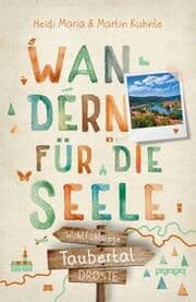 Cover von Wandern für die Seele - Taubertal