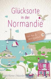 Cover von Glücksorte in der Normandie