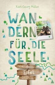 Cover von Wandern für die Seele - Eifel