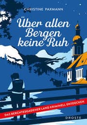 Cover von Über allen Bergen keine Ruh