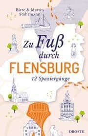 Cover von Zu Fuß durch Flensburg