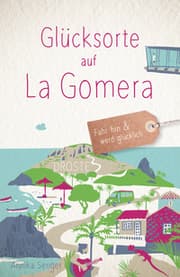Cover von Glücksorte auf La Gomera