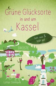 Cover von Grüne Glücksorte in und um Kassel
