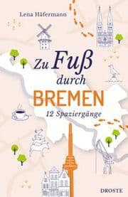 Cover von Zu Fuß durch Bremen