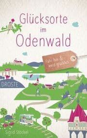 Cover von Glücksorte im Odenwald