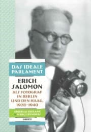 Cover von Das ideale Parlament.Erich Salomon als Fotograf in Berlin und Den Haag, 1928-1940