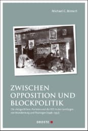 Cover von Zwischen Opposition und Blockpolitik
