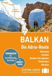 Cover von Balkan, Die Adria-Route. Slowenien, Kroatien, Bosnien und Herzegowina, Montenegro, Albanien