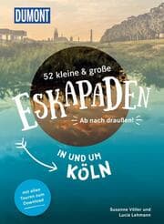 Cover von 52 kleine & große Eskapaden in und um Köln
