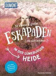 Cover von 52 kleine & große Eskapaden in der Lüneburger Heide