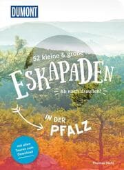 Cover von 52 kleine & große Eskapaden in der Pfalz