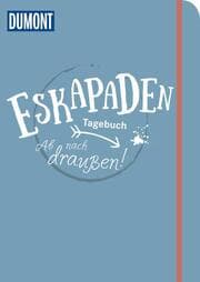 Cover von Eskapaden-Tagebuch. Ab nach draußen!