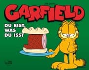 Cover von Garfield - Du bist, was du isst