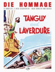 Cover von Tanguy und Laverdure - Die Hommage