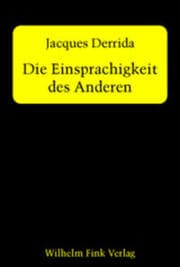 Cover von Die Einsprachigkeit des Anderen