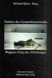 Cover von Narben des Gesamtkunstwerks - Wagners 'Ring des Nibelungen'
