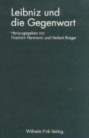 Cover von Leibniz und die Gegenwart