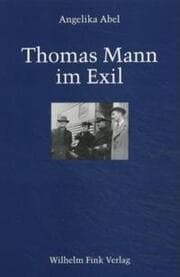 Cover von Thomas Mann im Exil