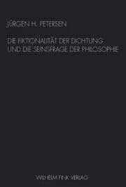 Cover von Die Fiktionalität der Dichtung und die Seinsfrage der Philosophie