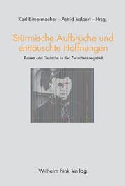 Cover von Stürmische Aufbrüche und enttäuschte Hoffnungen