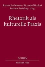 Cover von Rethorik als kulturelle Praxis