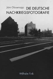 Cover von Die deutsche Nachkriegsfotografie