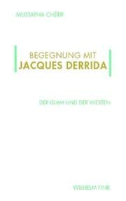 Cover von Begegnung mit Jacques Derrida