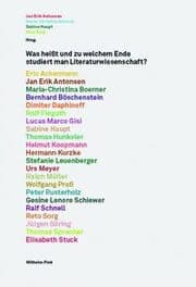 Cover von Was heißt und zu welchem Ende studiert man Literaturwissenschaft?