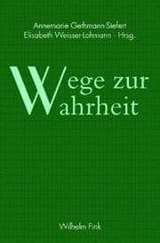 Cover von Wege zur Wahrheit