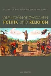 Cover von Grenzgänge zwischen Politik und Religion