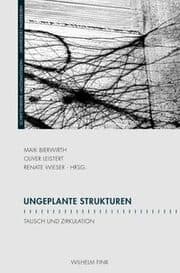 Cover von Ungeplante Strukturen