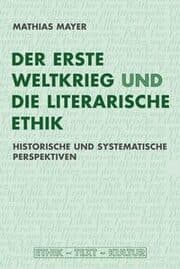 Cover von Der Erste Weltkrieg und die literarische Ethik