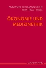 Cover von Ökonomie und Medizinethik