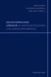 Cover von Deutschsprachige Literatur im westeuropäischen und slavischen Barock