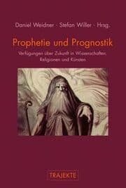 Cover von Prophetie und Prognostik