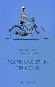 Cover von Politik und Ethik der Komik