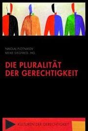 Cover von Die Pluralität der Gerechtigkeit