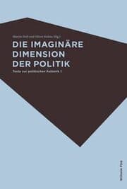 Cover von Die imaginäre Dimension der Politik