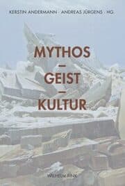 Cover von Mythos, Geist, Kultur