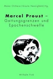 Cover von Marcel Proust - Gattungsgrenzen und Epochenschwelle